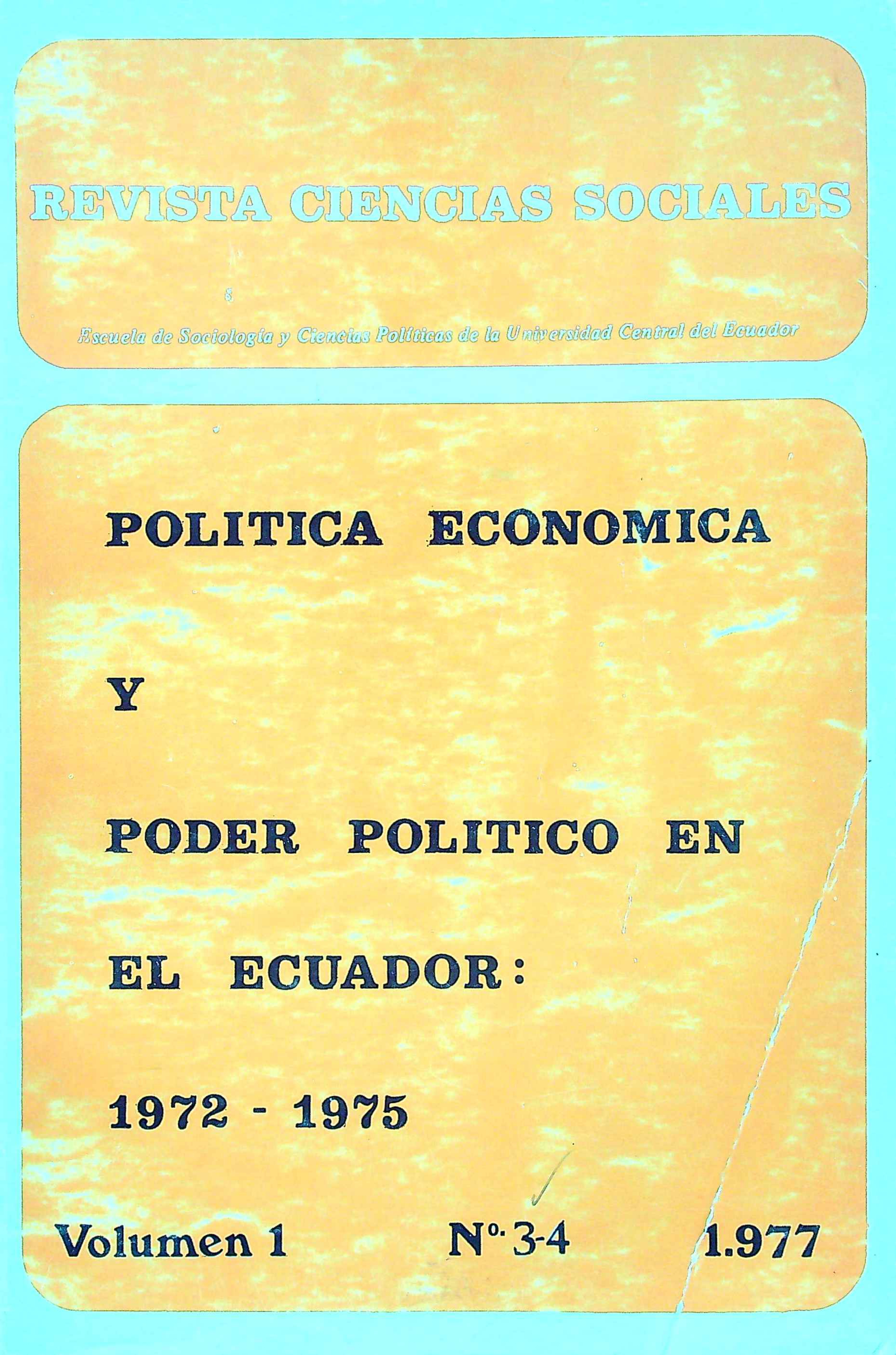 					View Vol. 1 No. 3-4 (1977): Política Económica y Poder Político en el Ecuador: 1972-1975
				