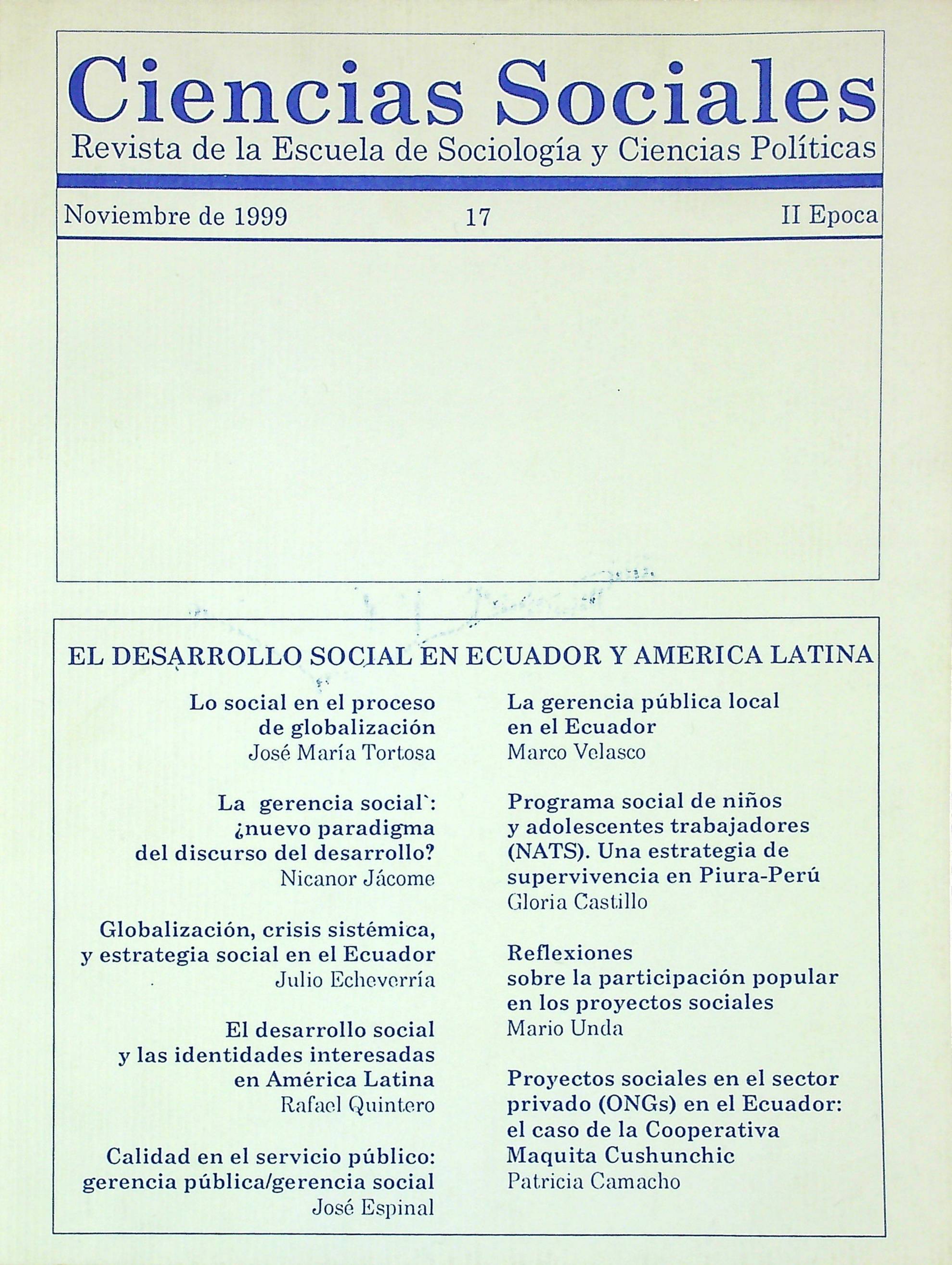 					Ver Núm. 17 (1999): El desarrollo social en Ecuador y América Latina
				