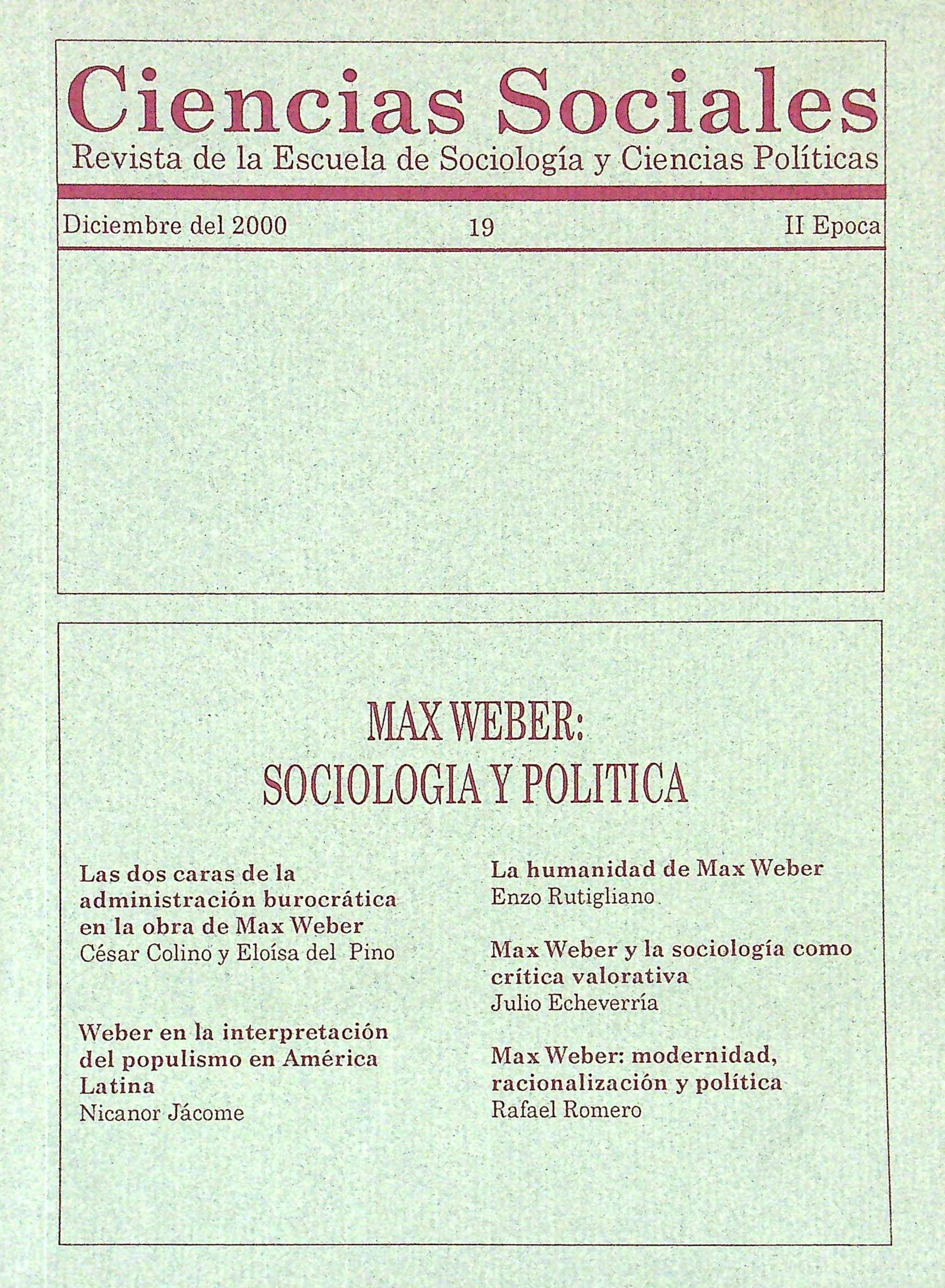 					View Vol. 2 No. 19 (2000): Max Weber: Sociología y Política
				