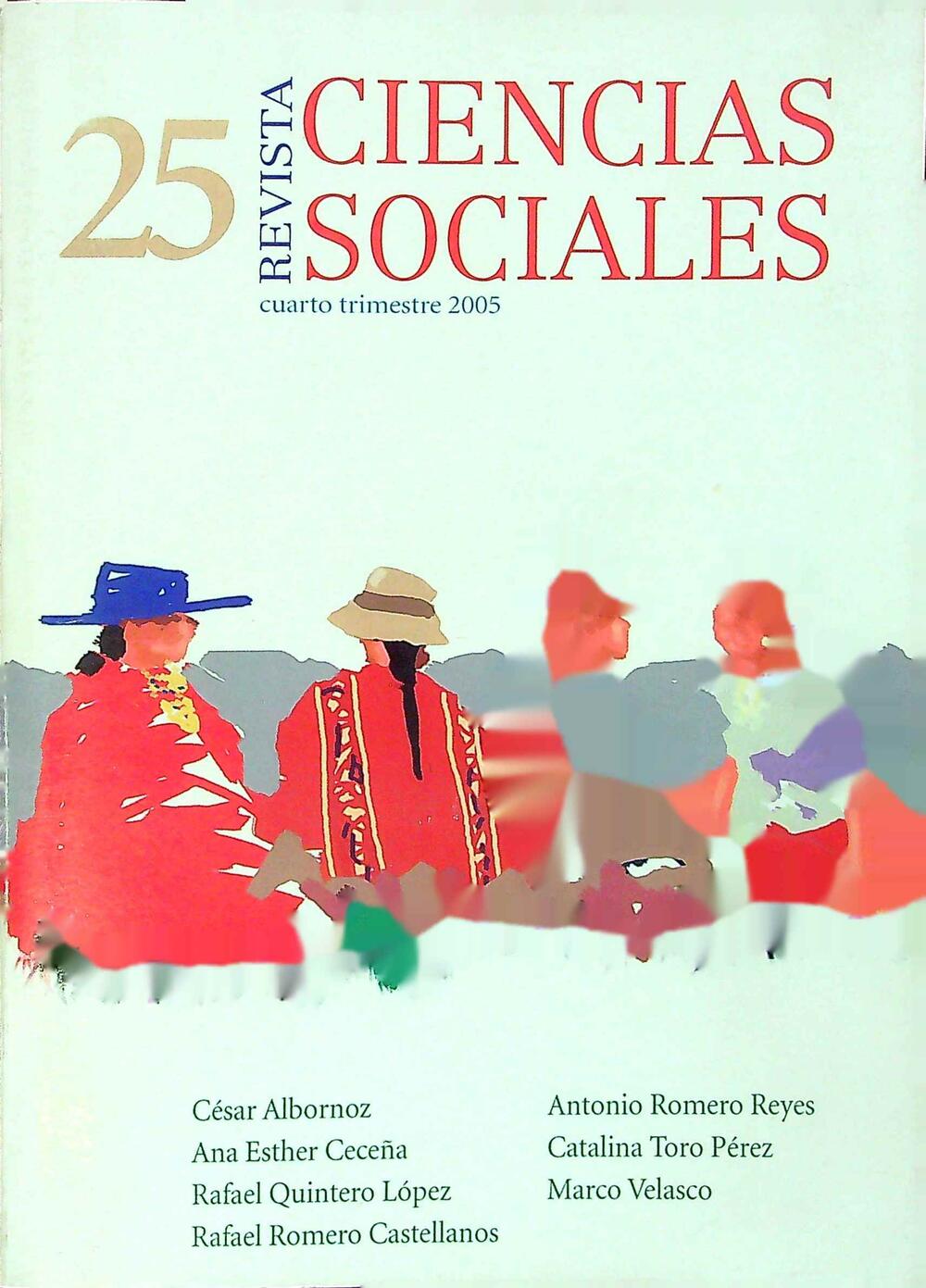 					Ver Núm. 25 (2005): Cuarto Trimestre 2005
				