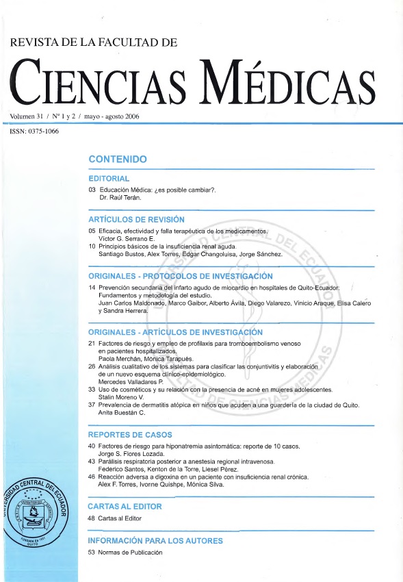 					Ver Vol. 31 Núm. 1-2 (2006): Revista de la Facultad de Ciencias Médicas (Quito)
				