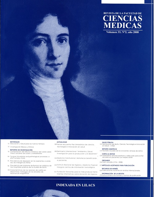 					Ver Vol. 33 Núm. 2 (2008): Revista de la Facultad de Ciencias Médicas (Quito)
				