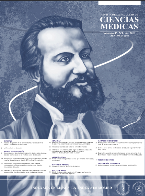 					Ver Vol. 35 Núm. 1 (2010): Revista de la Facultad de Ciencias Médicas (Quito)
				