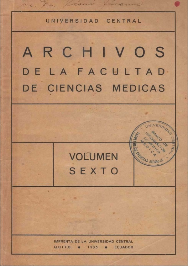 					Ver Vol. 6 Núm. 1-4 (1935): Revista de la Facultad de Ciencias Médicas (Quito)
				