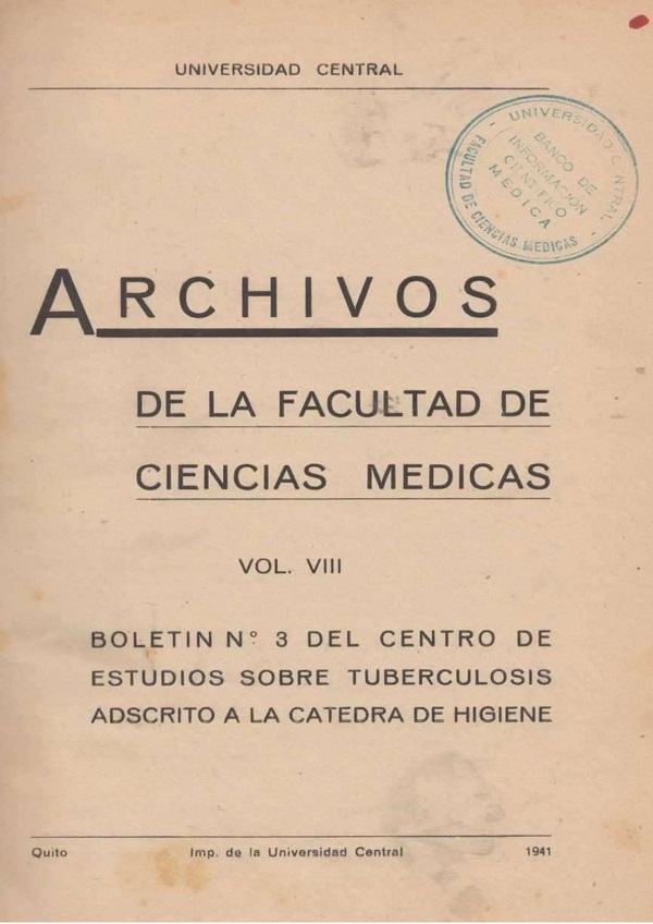 					Ver Vol. 8 Núm. 3 (1941): Revista de la Facultad de Ciencias Médicas (Quito)
				