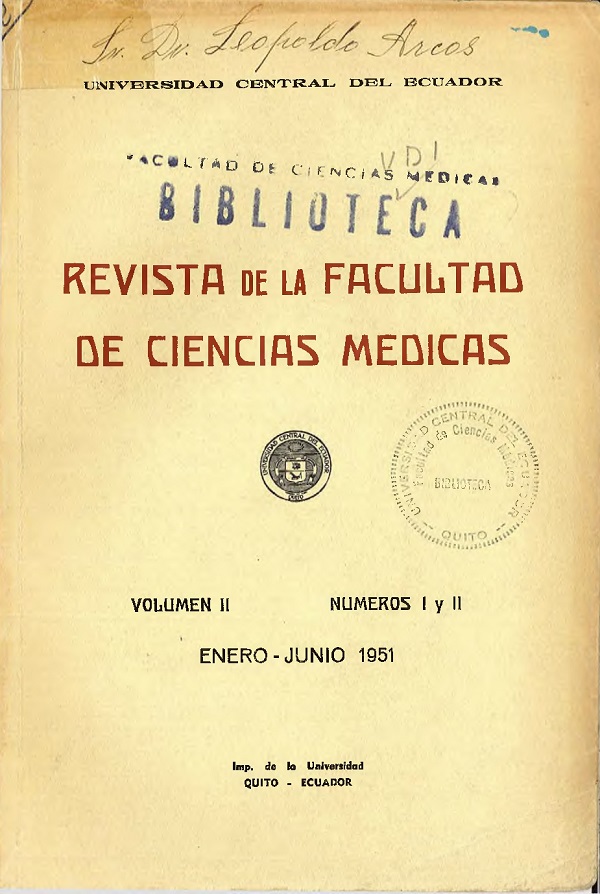 					View Vol. 2 No. 1-2 (1951): Revista de la Facultad de Ciencias Médicas (Quito)
				