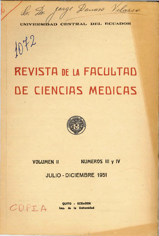 					Ver Vol. 2 Núm. 3-4 (1951): Revista de la Facultad de Ciencias Médicas (Quito)
				