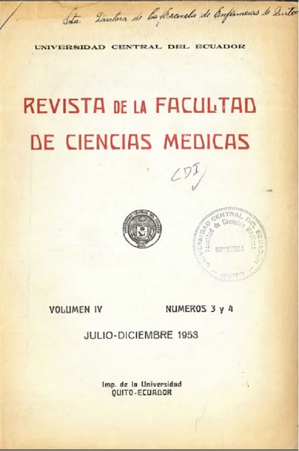					View Vol. 4 No. 3-4 (1953): Revista de la Facultad de Ciencias Médicas (Quito)
				
