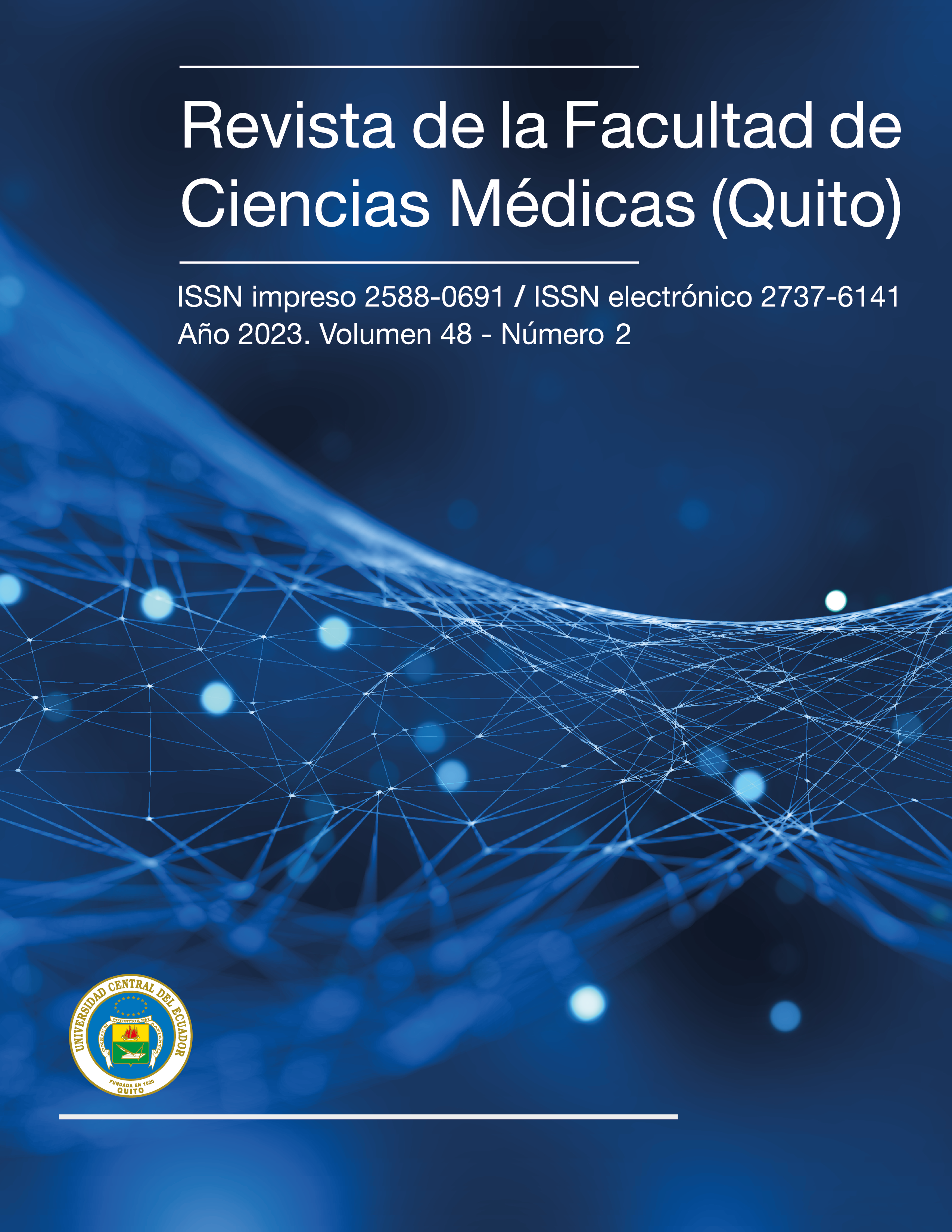 					Ver Vol. 48 Núm. 2 (2023): Revista de la Facultad de Ciencias Médicas (Quito)
				