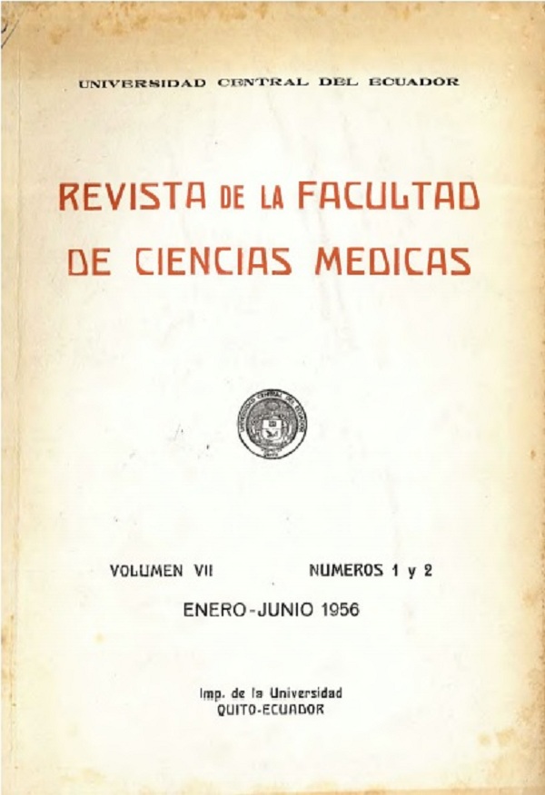 					View Vol. 7 No. 1-2 (1956): Revista de la Facultad de Ciencias Médicas (Quito)
				