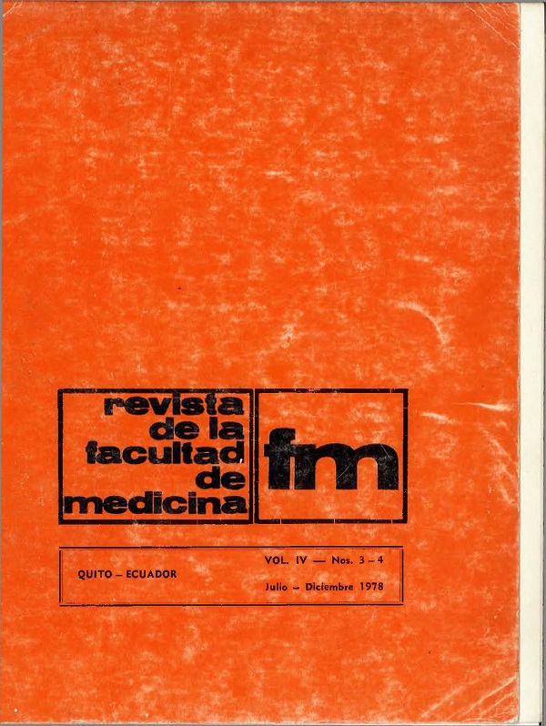 					View Vol. 4 No. 3-4 (1978): Revista de la Facultad de Ciencias Médicas (Quito)
				
