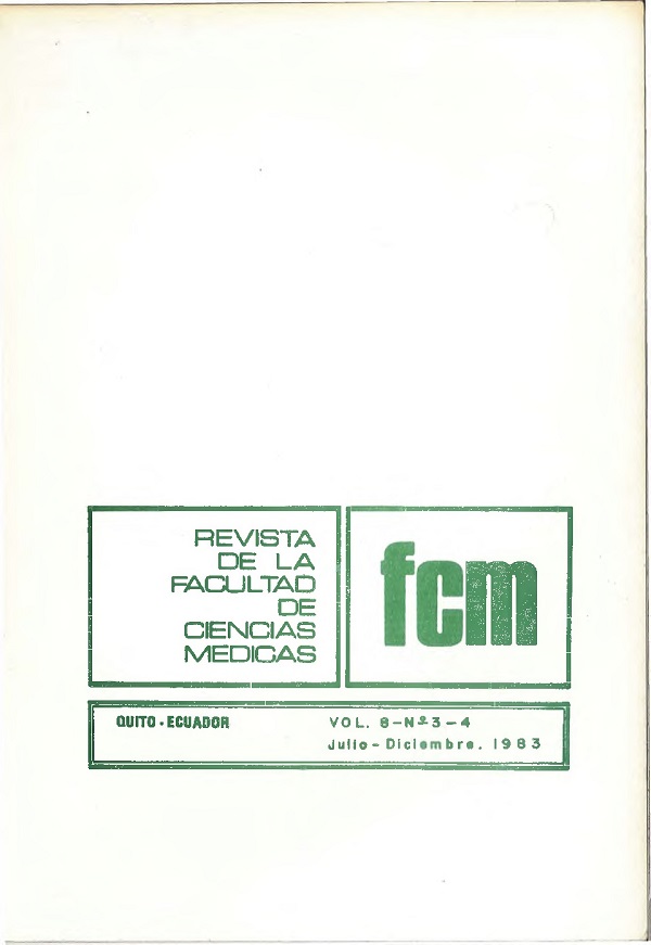 					View Vol. 8 No. 3-4 (1983): Revista de la Facultad de Ciencias Médicas (Quito)
				