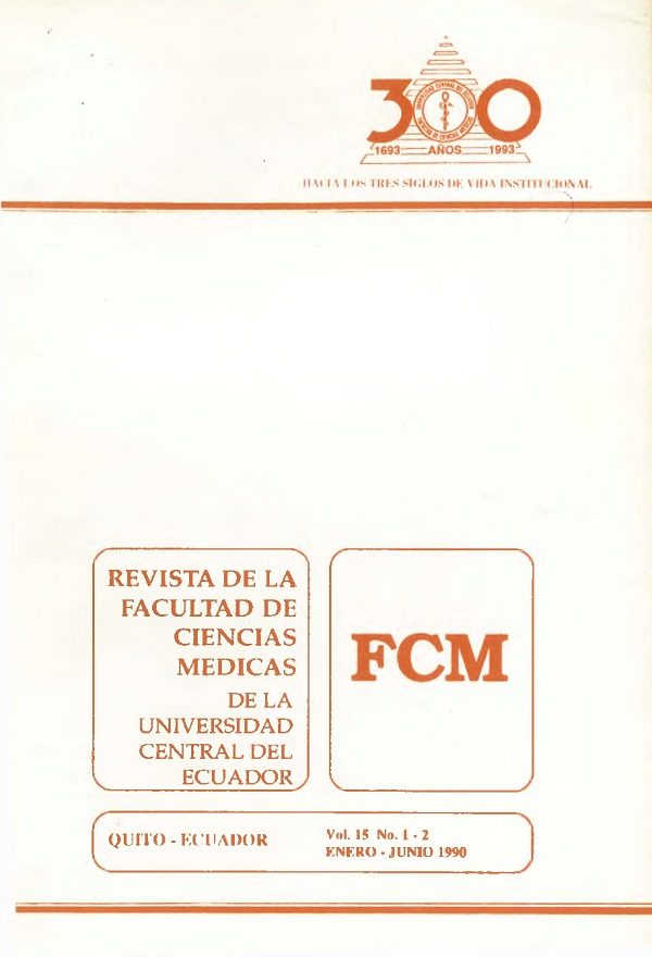 					View Vol. 15 No. 1-2 (1990): Revista de la Facultad de Ciencias Médicas (Quito)
				