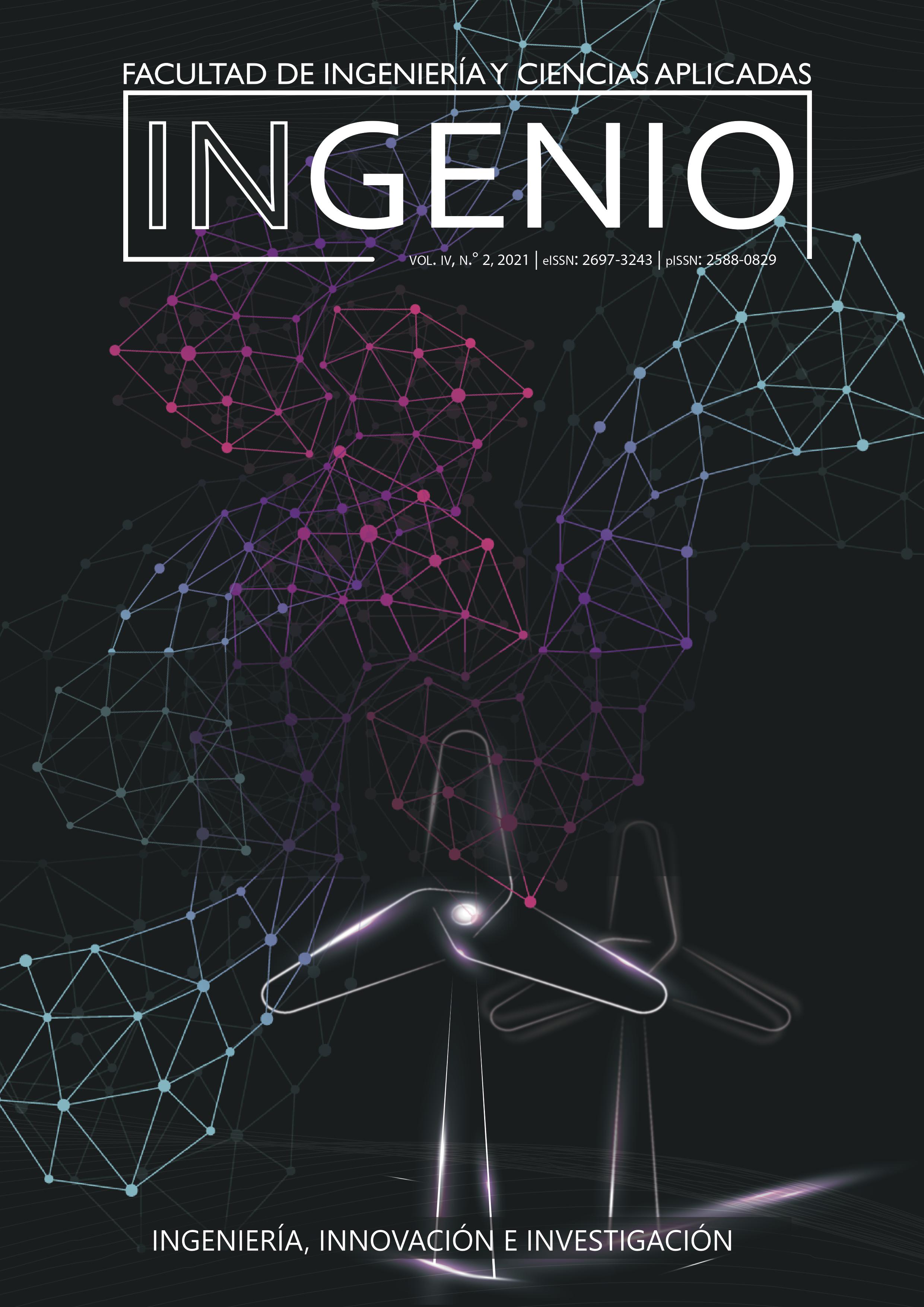 					Ver Vol. 4 Núm. 2 (2021): Revista Ingenio, Facultad de Ingeniería y Ciencias Aplicadas
				