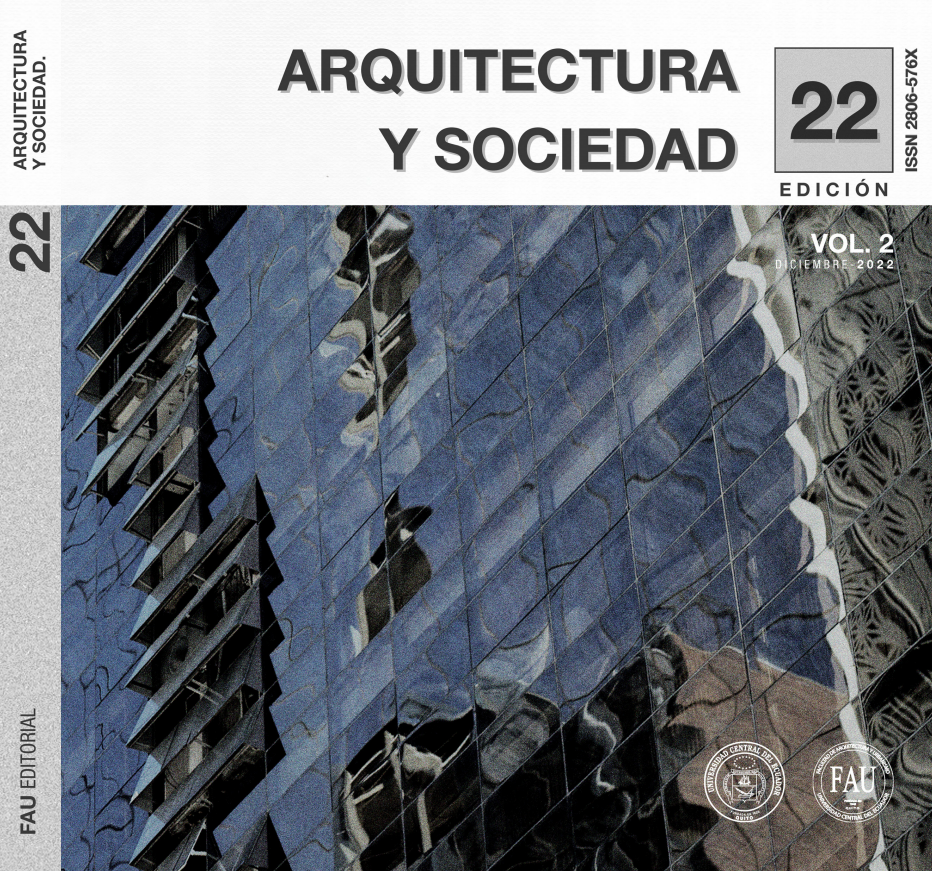 					Ver Vol. 2 Núm. 22 (2022): Arquitectura y Sociedad
				