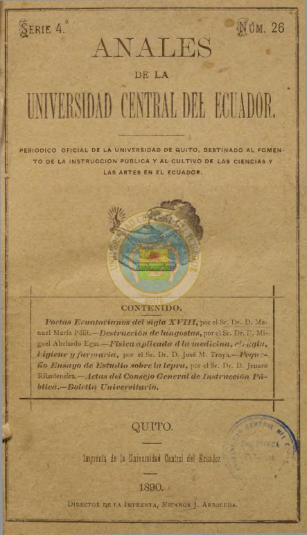 					Ver Vol. 4 Núm. 26 (1890): ANALES DE LA UNIVERSIDAD DE QUITO, ENERO
				