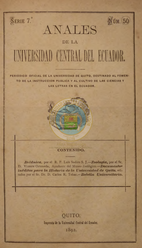 					Ver Vol. 7 Núm. 50 (1892): ANALES DE LA UNIVERSIDAD DE QUITO, SEPTIEMBRE
				