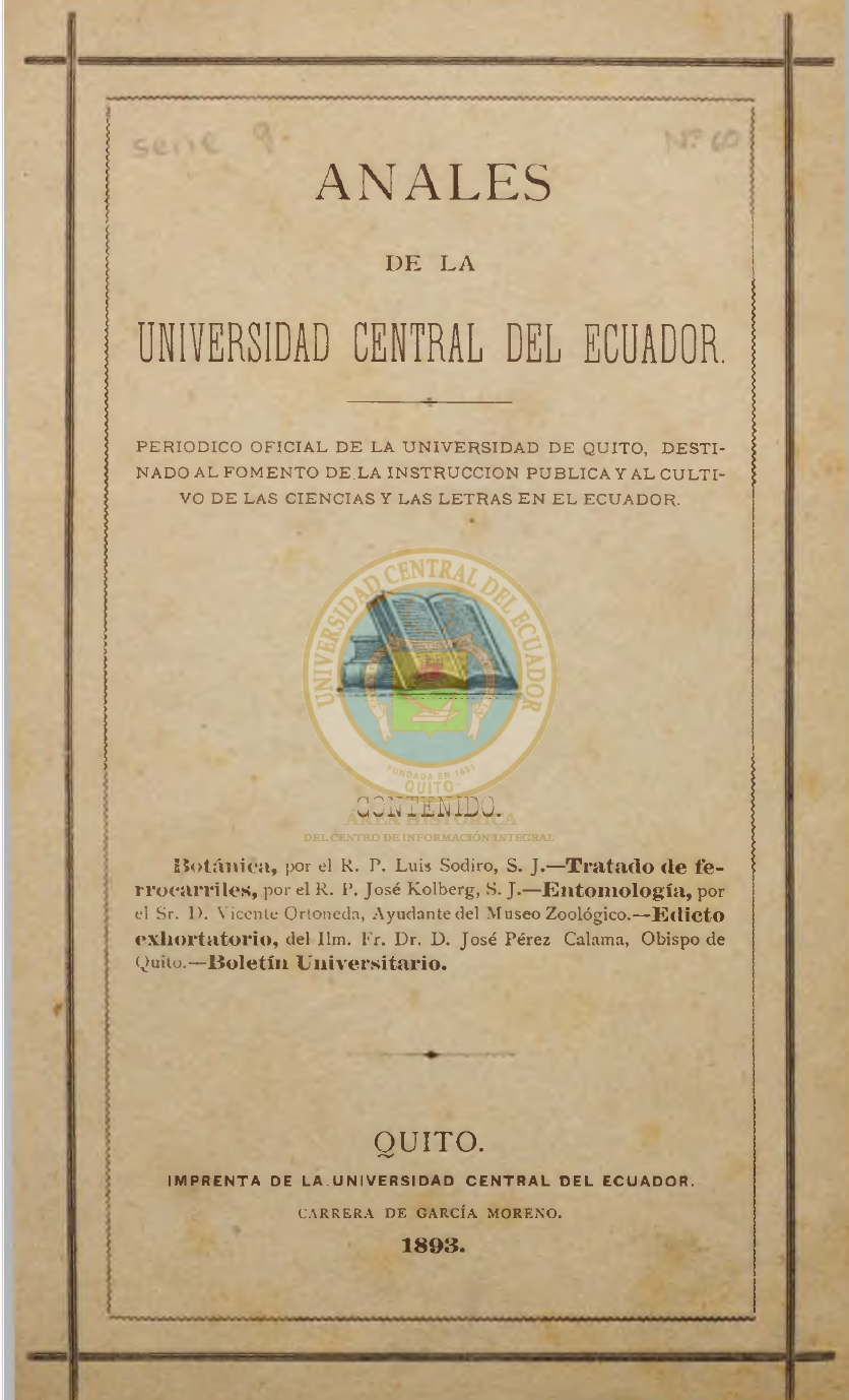 					Ver Vol. 9 Núm. 60 (1893): ANALES DE LA UNIVERSIDAD DE QUITO, JULIO
				