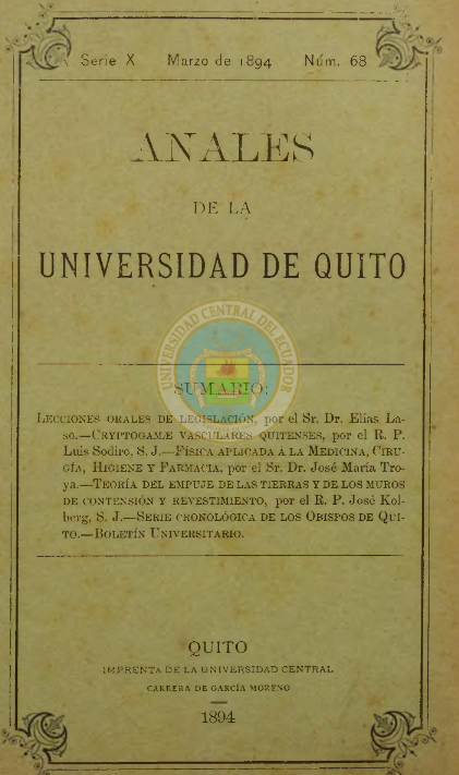 					View Vol. 10 No. 68 (1894): ANALES DE LA UNIVERSIDAD DE QUITO, MARZO
				