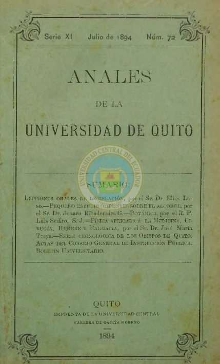					View Vol. 11 No. 72 (1894): ANALES DE LA UNIVERSIDAD DE QUITO, JULIO
				