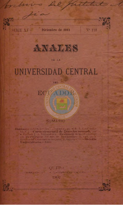 					Ver Vol. 15 Núm. 110 (1901): ANALES DE LA UNIVERSIDAD DE QUITO, DICIEMBRE
				